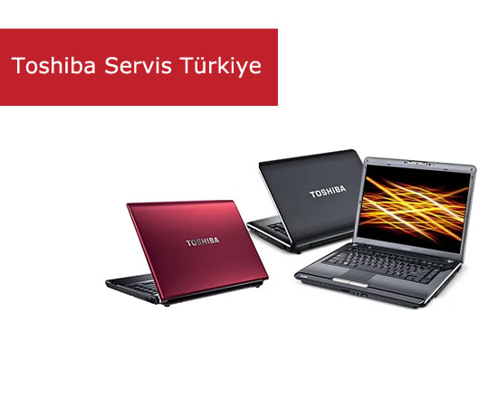 Toshiba Servis Türkiye Destek Hizmeti